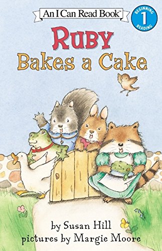 Ruby Bakes a Cake (I Can Read Level 1)