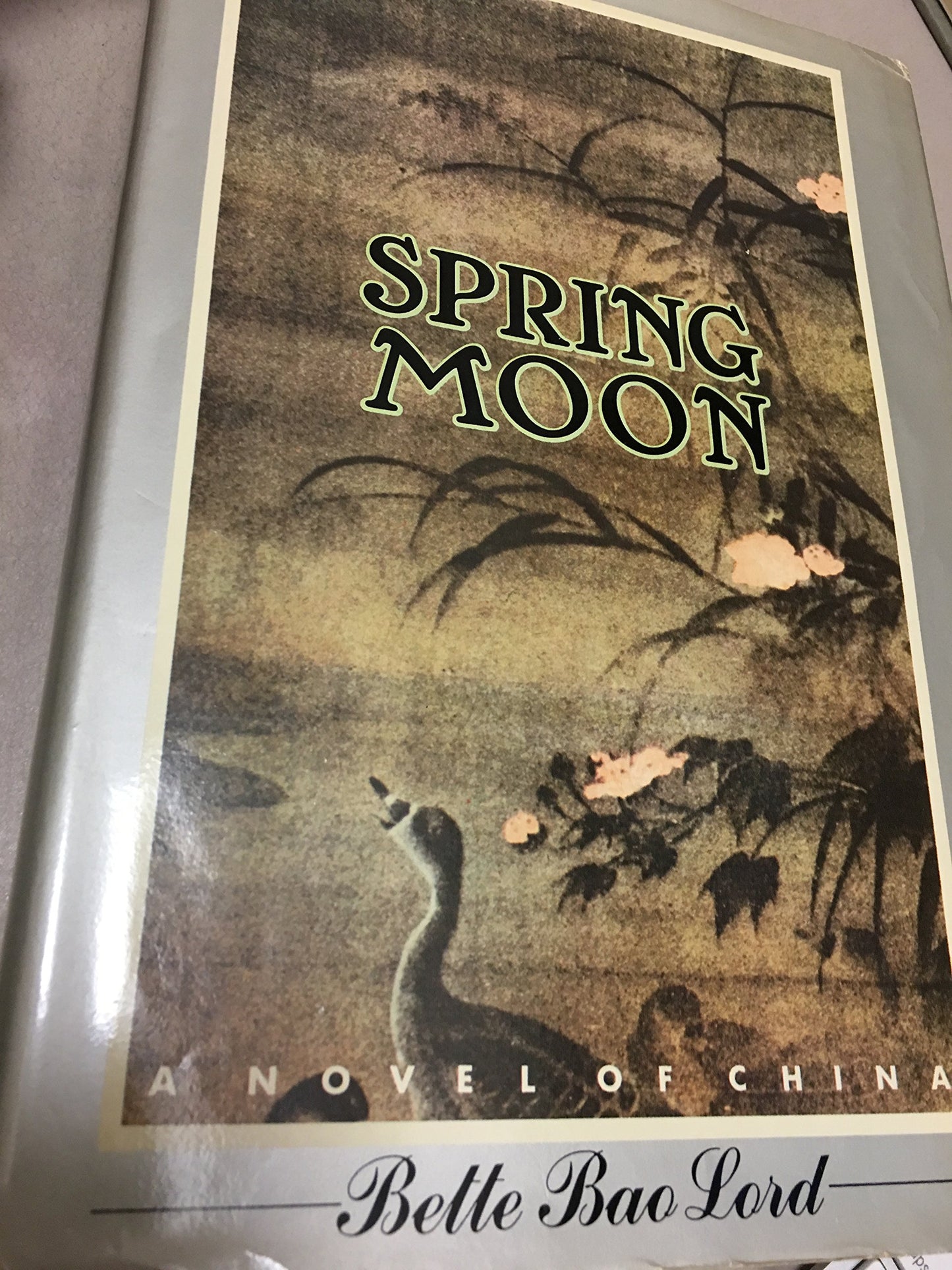 Spring Moon: A Novel of China