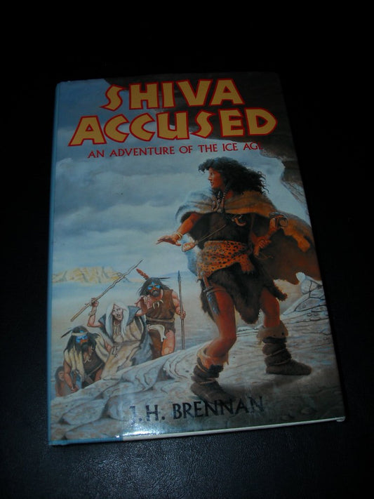 Shiva Accused: An Adventure of the Ice Age