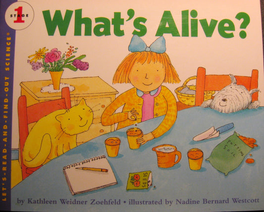 What's Alive? (LET'S-READ-AND-FIND-OUT SCIENCE BOOKS)