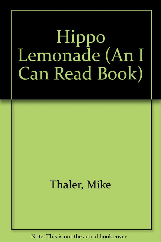 Hippo Lemonade (An I Can Read Book)
