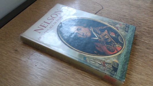 Nelson and the Age of Fighting Sail,