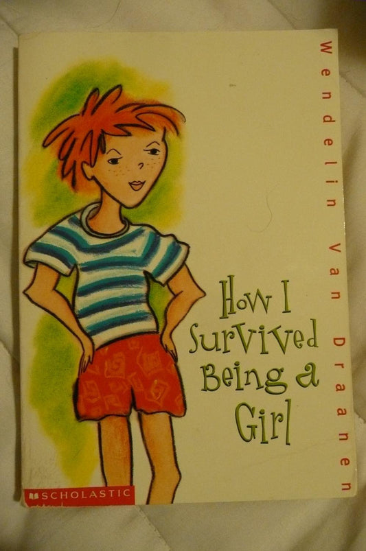 How I Survived Being a Girl