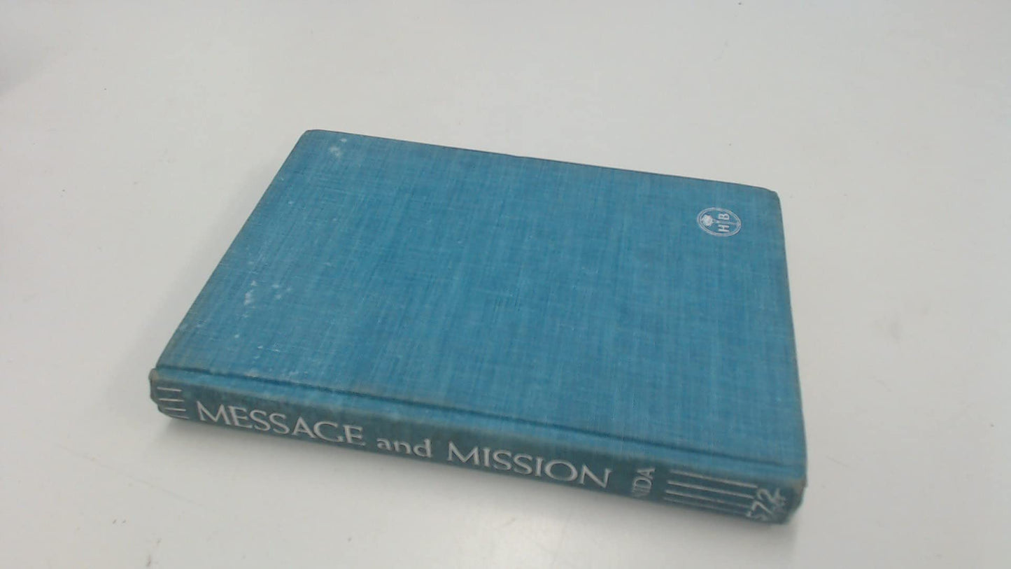 Message and Mission: Communication of Christian Faith