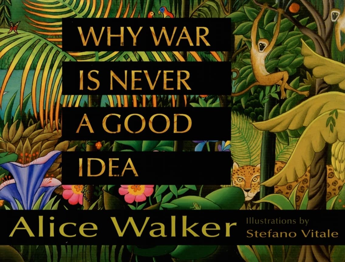 Why War Is Never a Good Idea: A Compelling Illustrated Poem About Consequences for Kids (Ages 4-8)