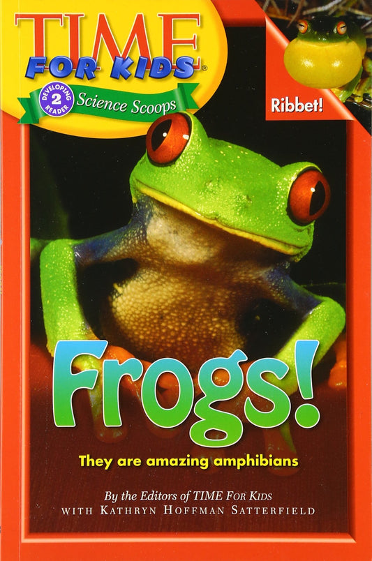 Time For Kids: Frogs! (Time For Kids Science Scoops)