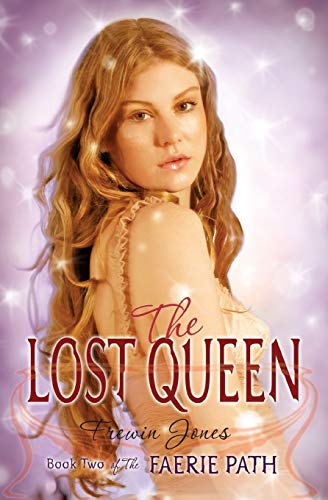 The Lost Queen (Faerie Path, No. 2)