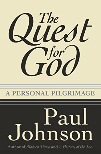 The Quest for God: A Personal Pilgrimage