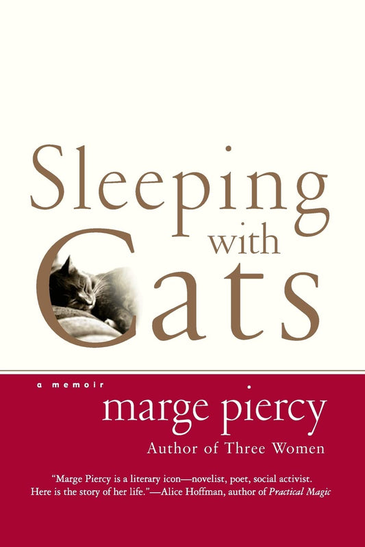 Sleeping with Cats: A Memoir – A Poet's Honest and Intimate Journey from Detroit Childhood to Lasting Love