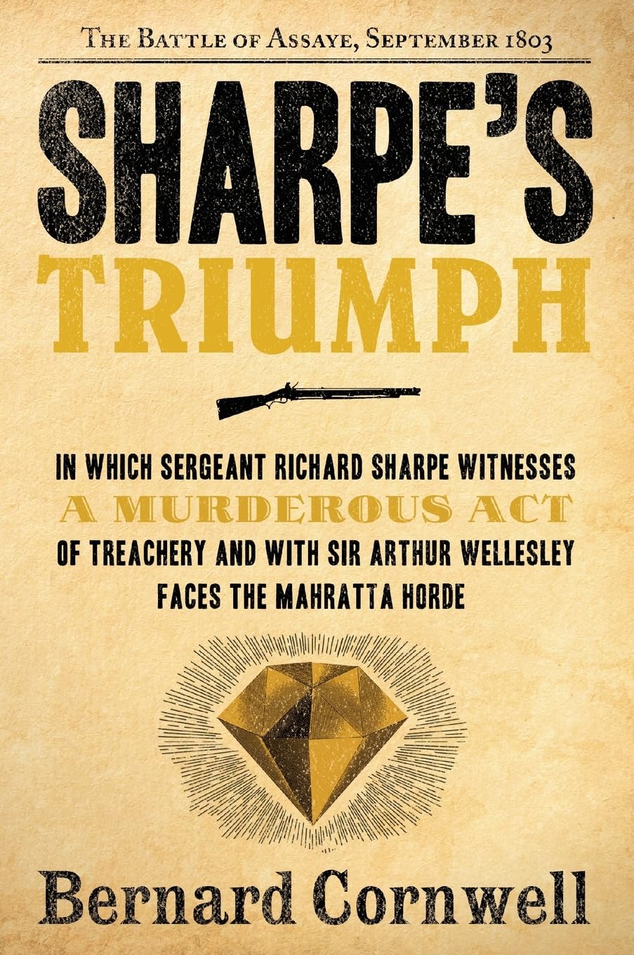 Sharpe's Triumph: Richard Sharpe and the Battle of Assaye, September 1803 (Richard Sharpe's Adventure Series #2)