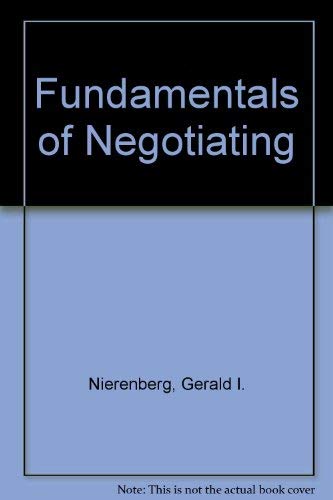 Fundamentals of Negotiating