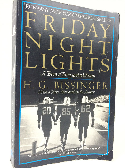 Friday Night Lights: A Town, a Team, and a Dream