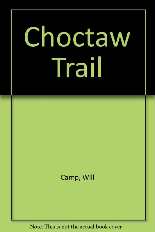 Choctaw Trail