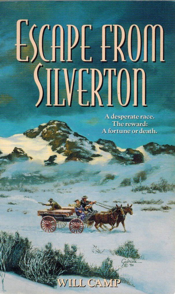 Escape from Silverton