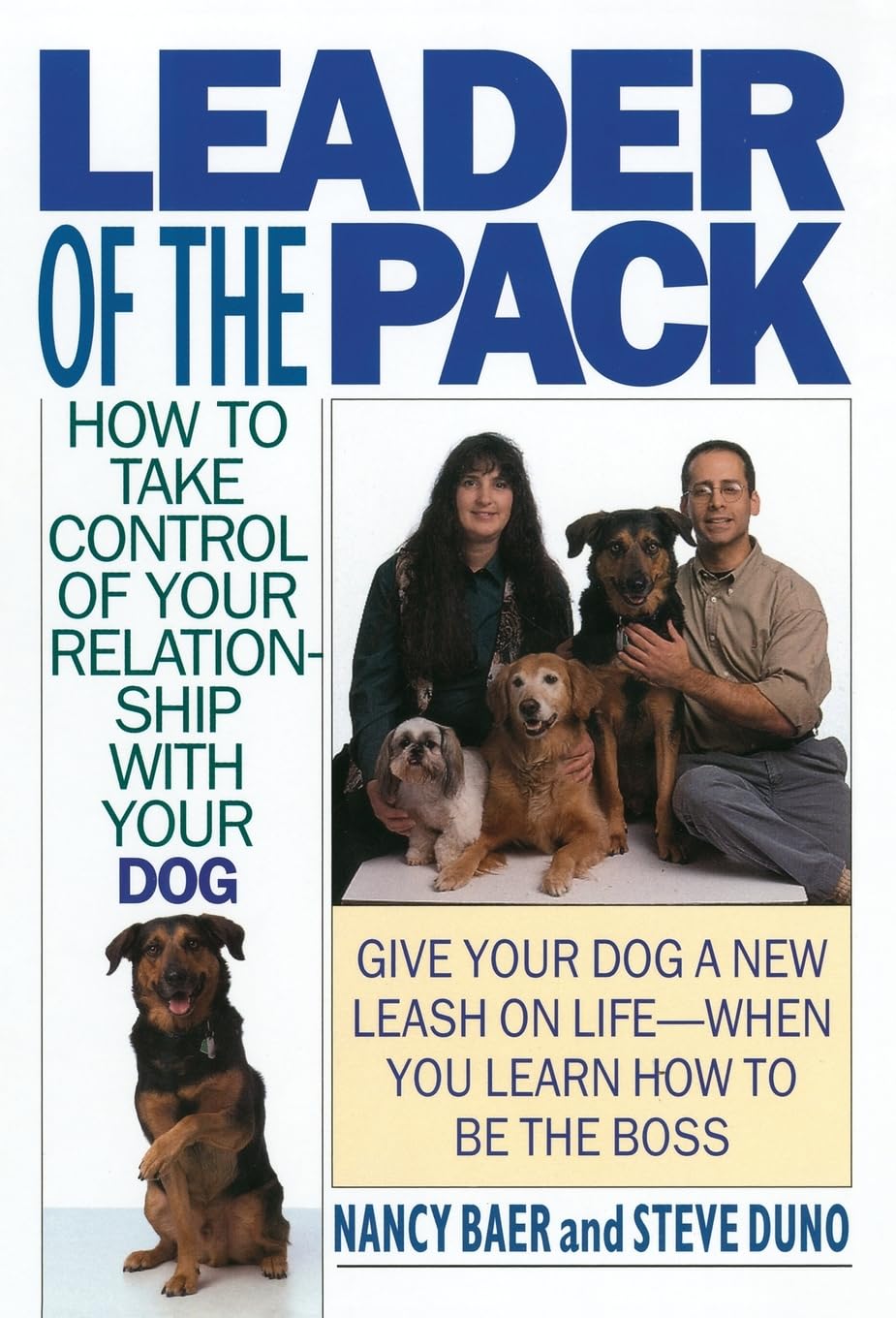 Leader of the Pack: A Modern Guide to Canine Behavior and Positive Dog Training