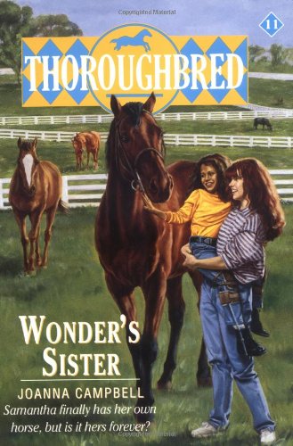 Wonder's Sister (Thoroughbred Series #11) - 4376