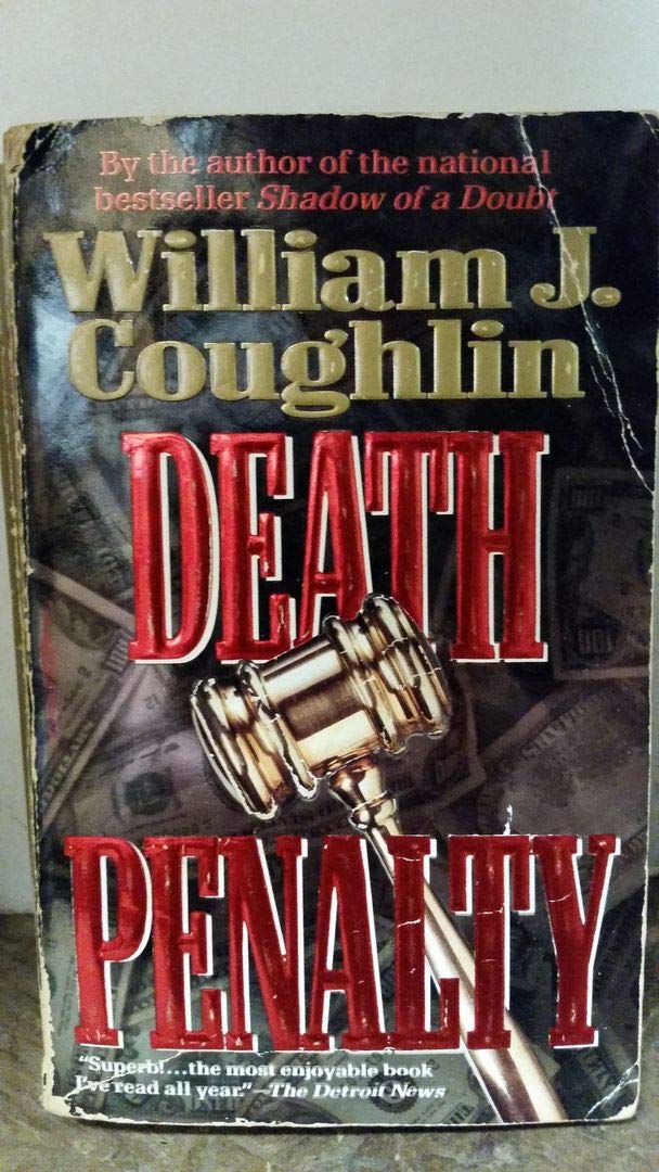 Death Penalty: A Novel