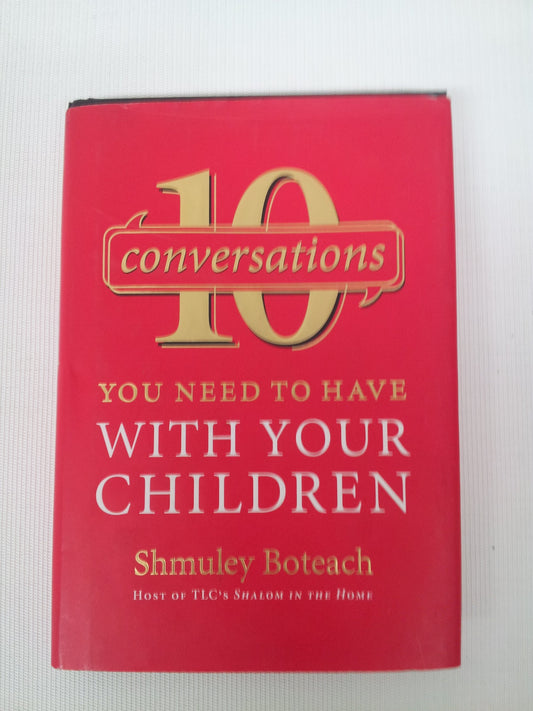 10 Conversations You Need to Have with Your Children