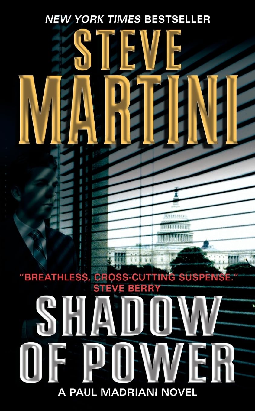 Shadow of Power: A Paul Madriani Novel (Paul Madriani Novels, 9)