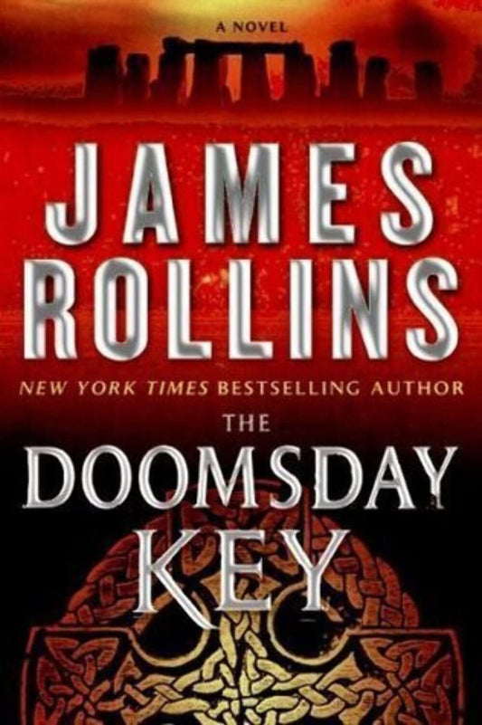 The Doomsday Key: A Sigma Force Novel