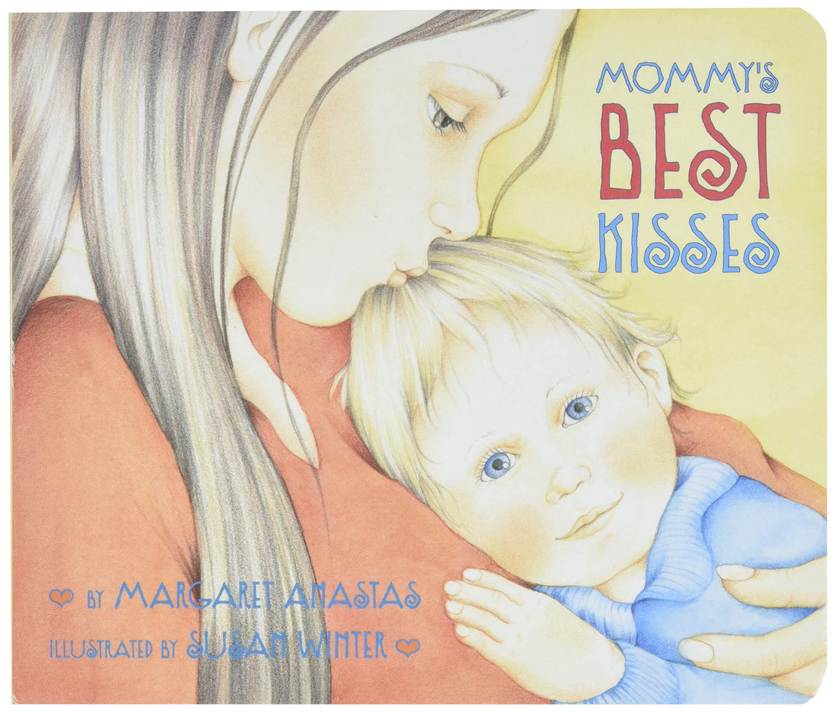 Mommy's Best Kisses