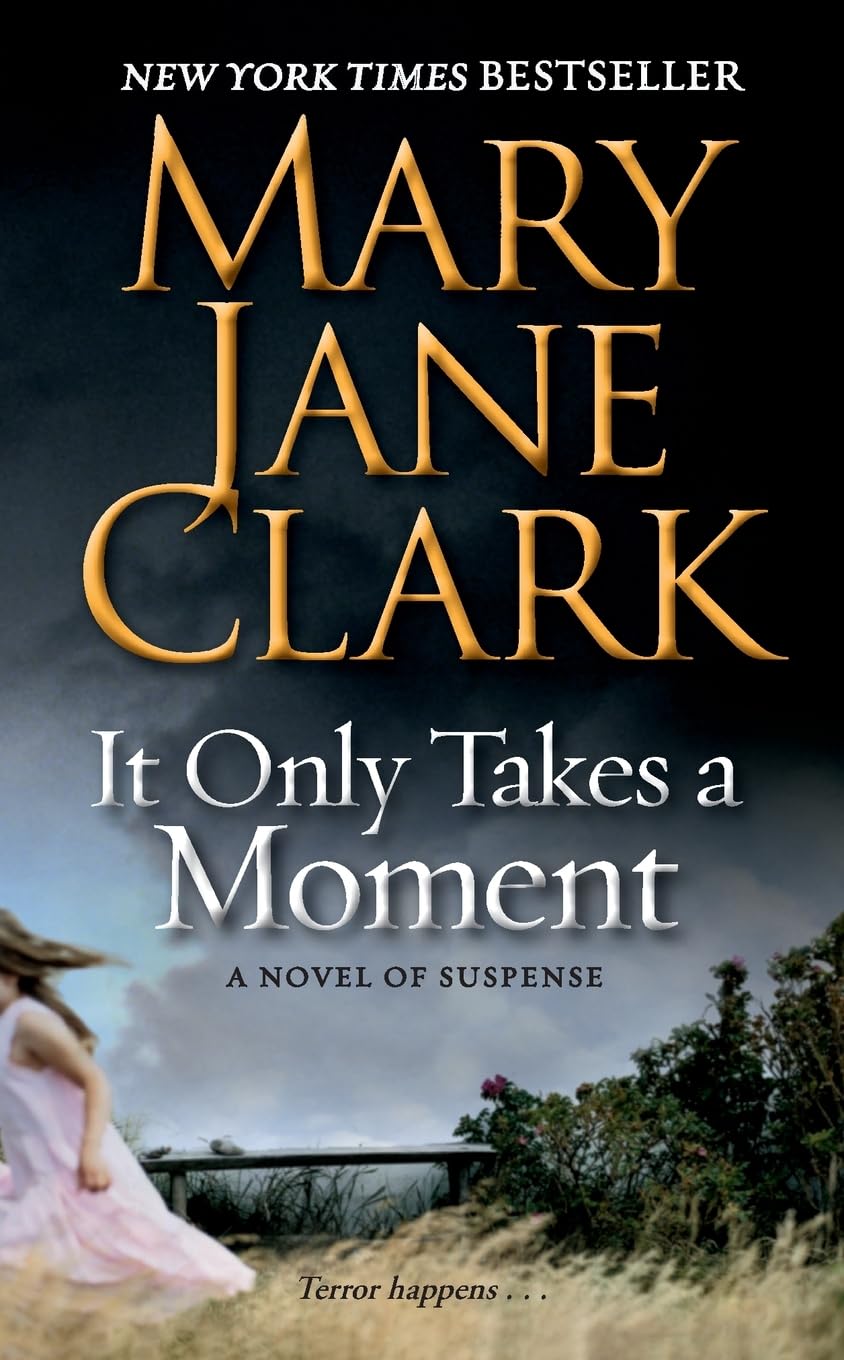 It Only Takes a Moment (Key News Thrillers, 11)