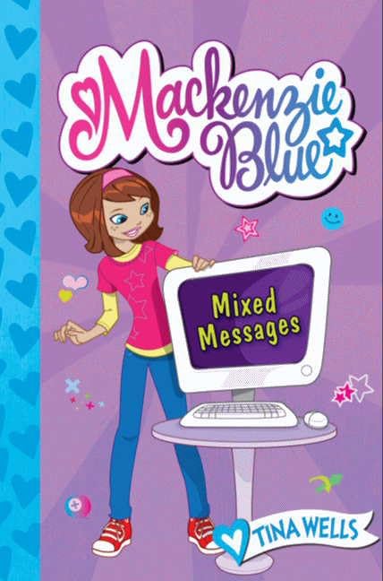 Mackenzie Blue #4: Mixed Messages (Madison Avery, 4)