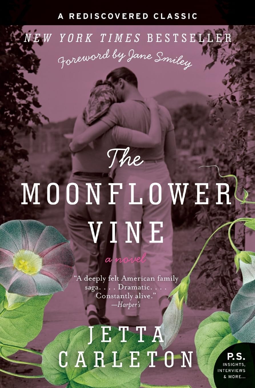 The Moonflower Vine: A Timeless American Saga of Four Sisters, Love, and Secrets (P.S.)