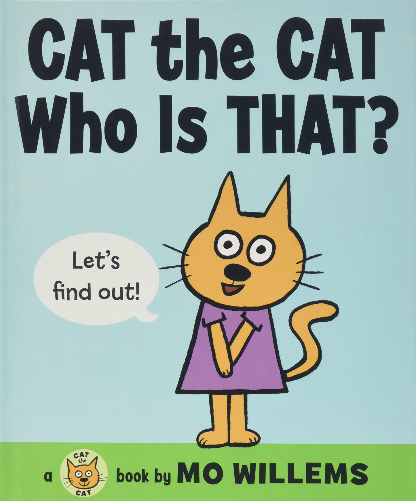 Cat the Cat, Who Is That? (Cat the Cat Series, 1)