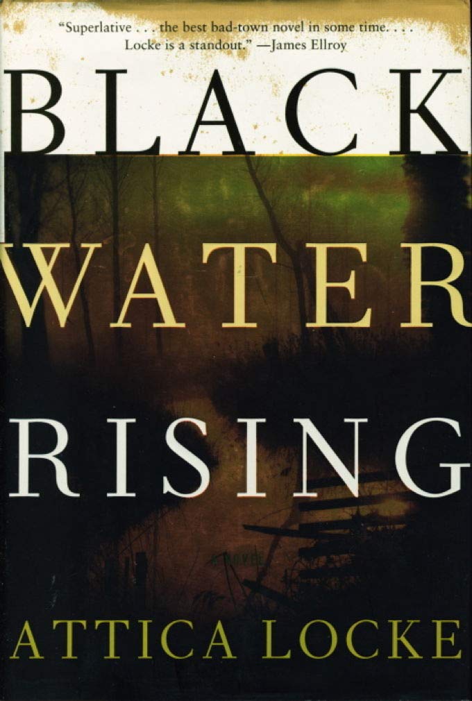 Black Water Rising: A Novel