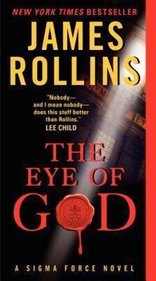 The Eye of God: A Sigma Force Novel (Sigma Force Novels, 8)