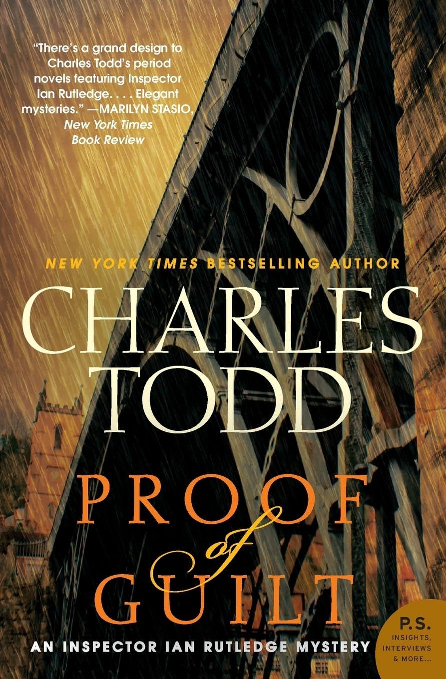 Proof of Guilt: An Inspector Ian Rutledge Mystery (Inspector Ian Rutledge Mysteries, 15)