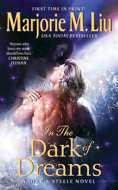 In the Dark of Dreams: A Dirk & Steele Novel (Dirk & Steele Series, 10)