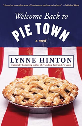 Welcome Back to Pie Town: A Novel