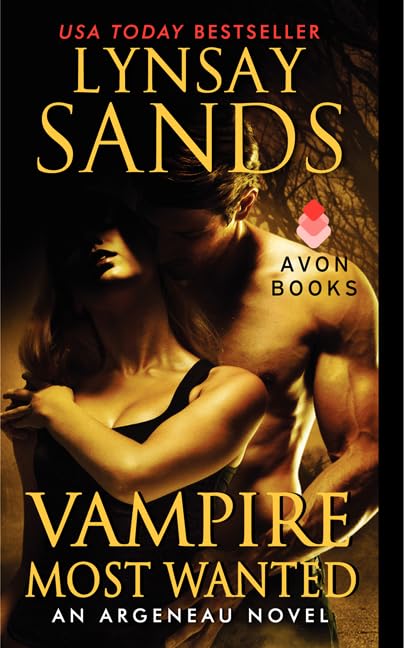 Vampire Most Wanted: The Forbidden Love Story That Will Consume You, Perfect for Dark Romance Fans (An Argeneau Novel, Book 20)―Dive into the Most Captivating Vampire Romance (Argeneau Vampire, 20)