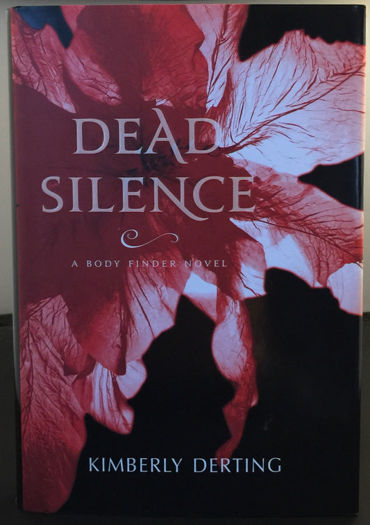 Dead Silence: A Body Finder Novel