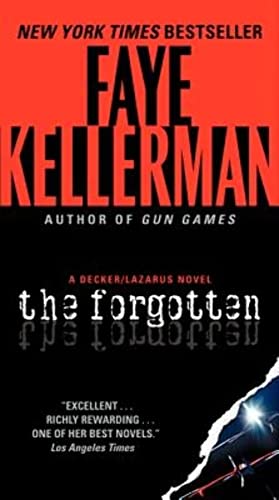 The Forgotten: A Decker/Lazarus Novel (Decker/Lazarus Novels, 13)
