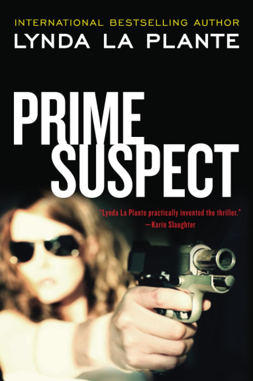 PRIME SUSPECT (Prime Suspect Series, 1)
