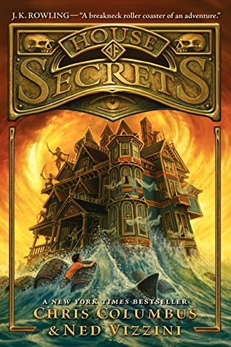 House of Secrets: A New York Times Bestselling Fantasy Adventure Series for Kids (Ages 8-12)