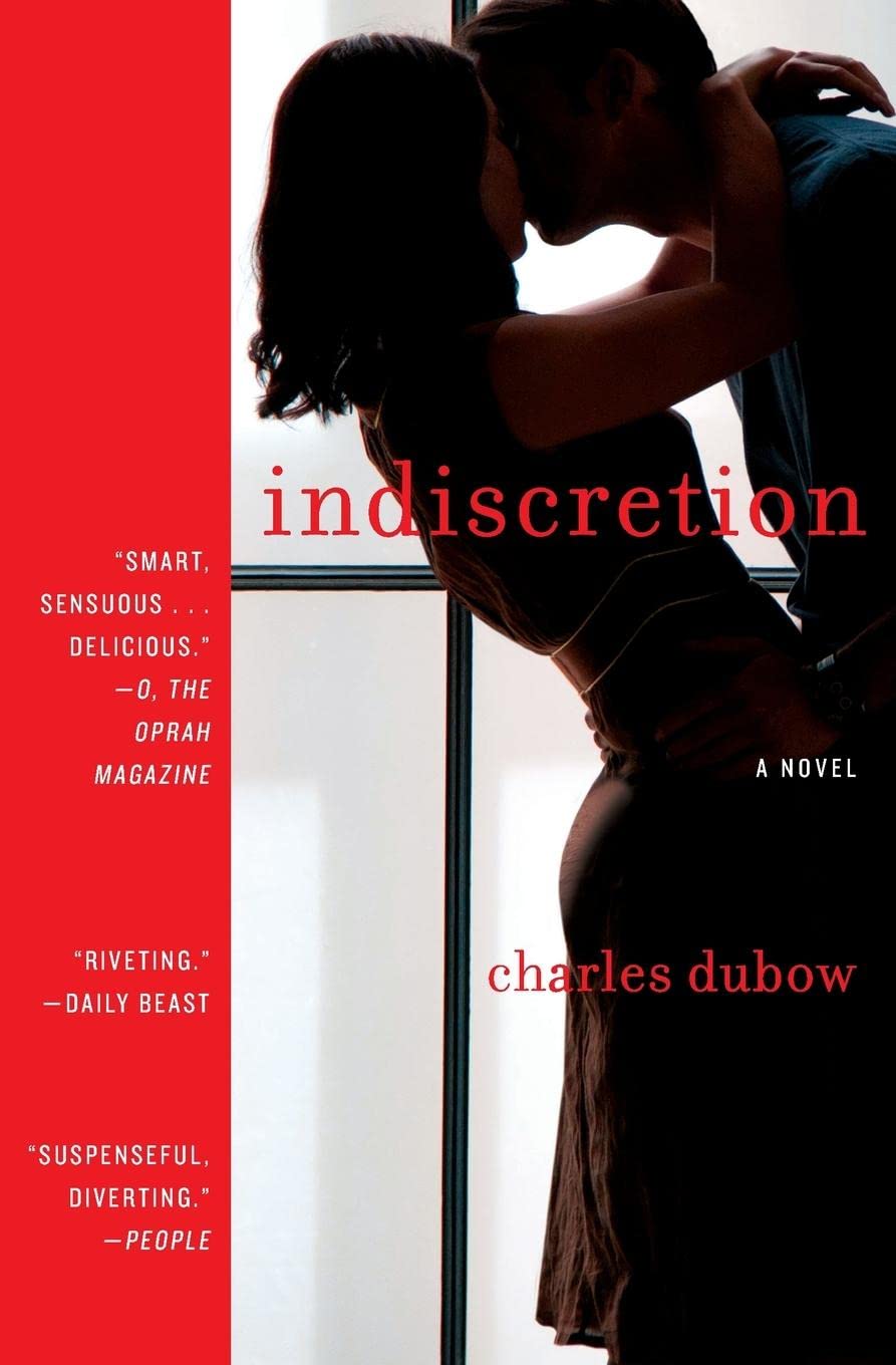Indiscretion: A Novel