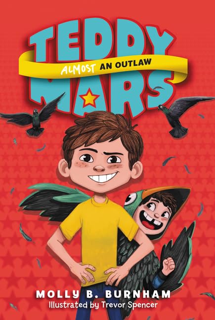 TEDDY MARS BOOK #3: ALMOST AN OU
