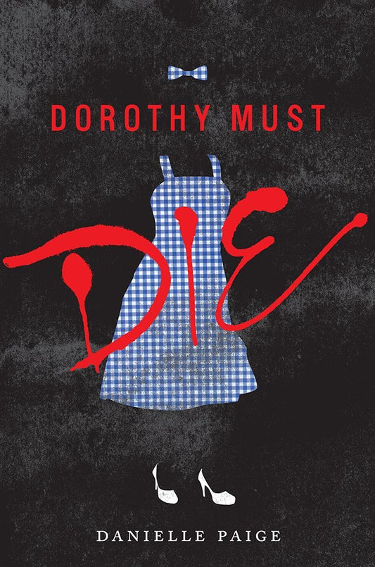 Dorothy Must Die: A Great Fall and Halloween Read for Teens - 8071