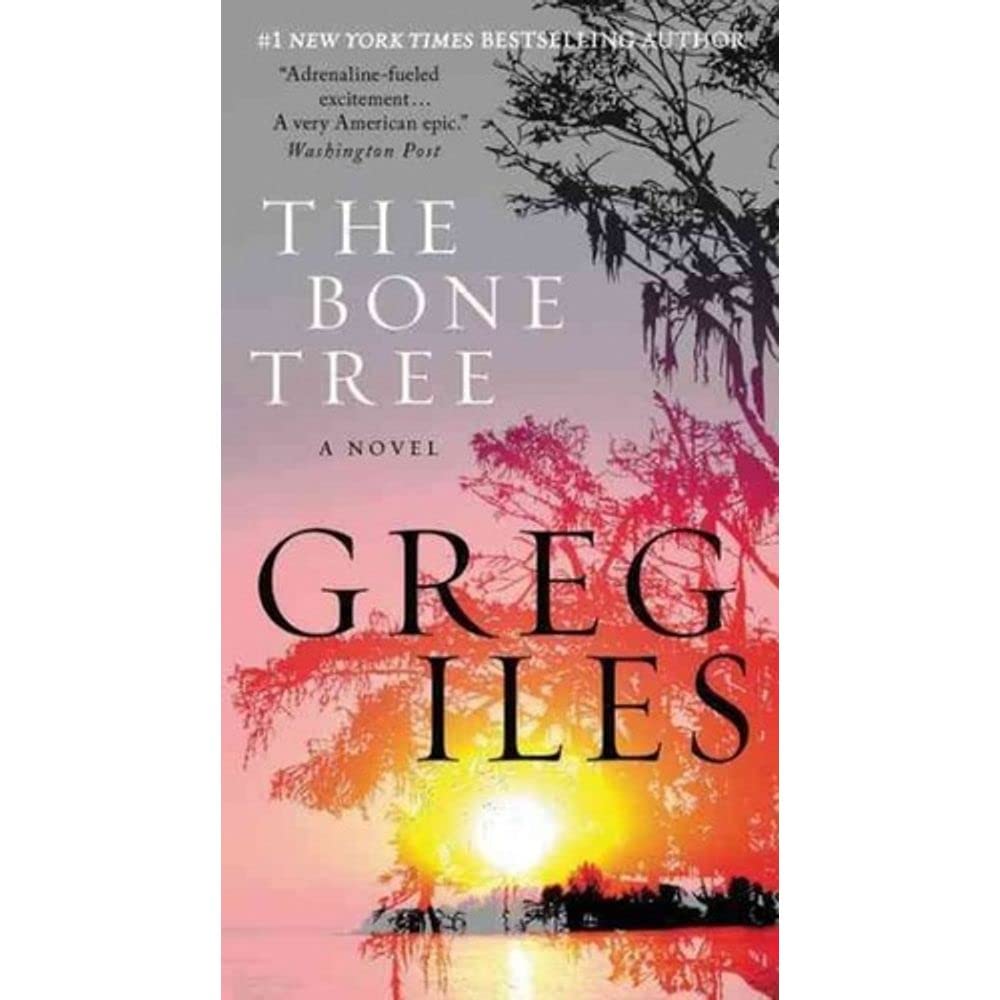 The Bone Tree: A Novel (Penn Cage, 5)