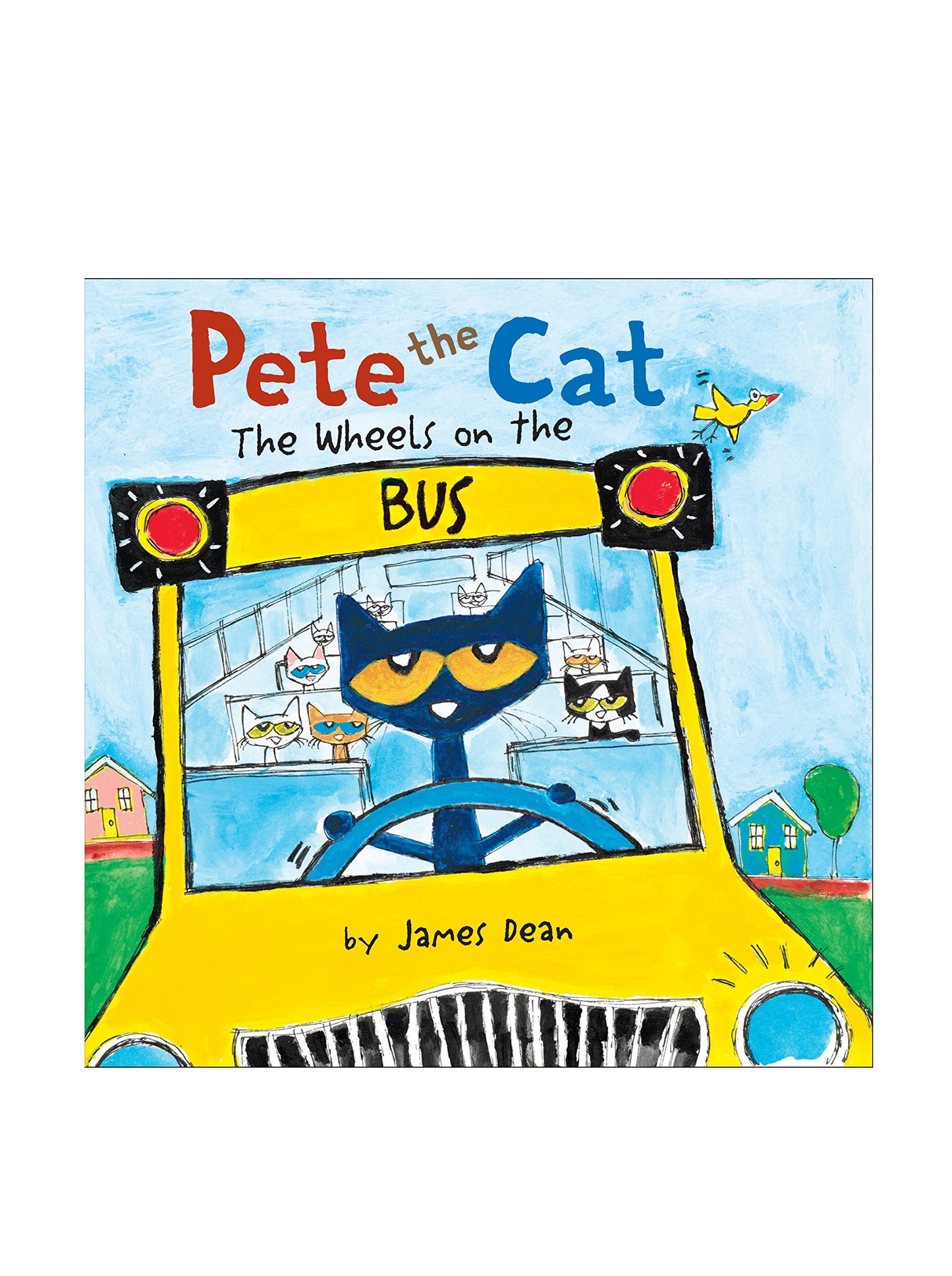 Pete the Cat: The Wheels on the Bus