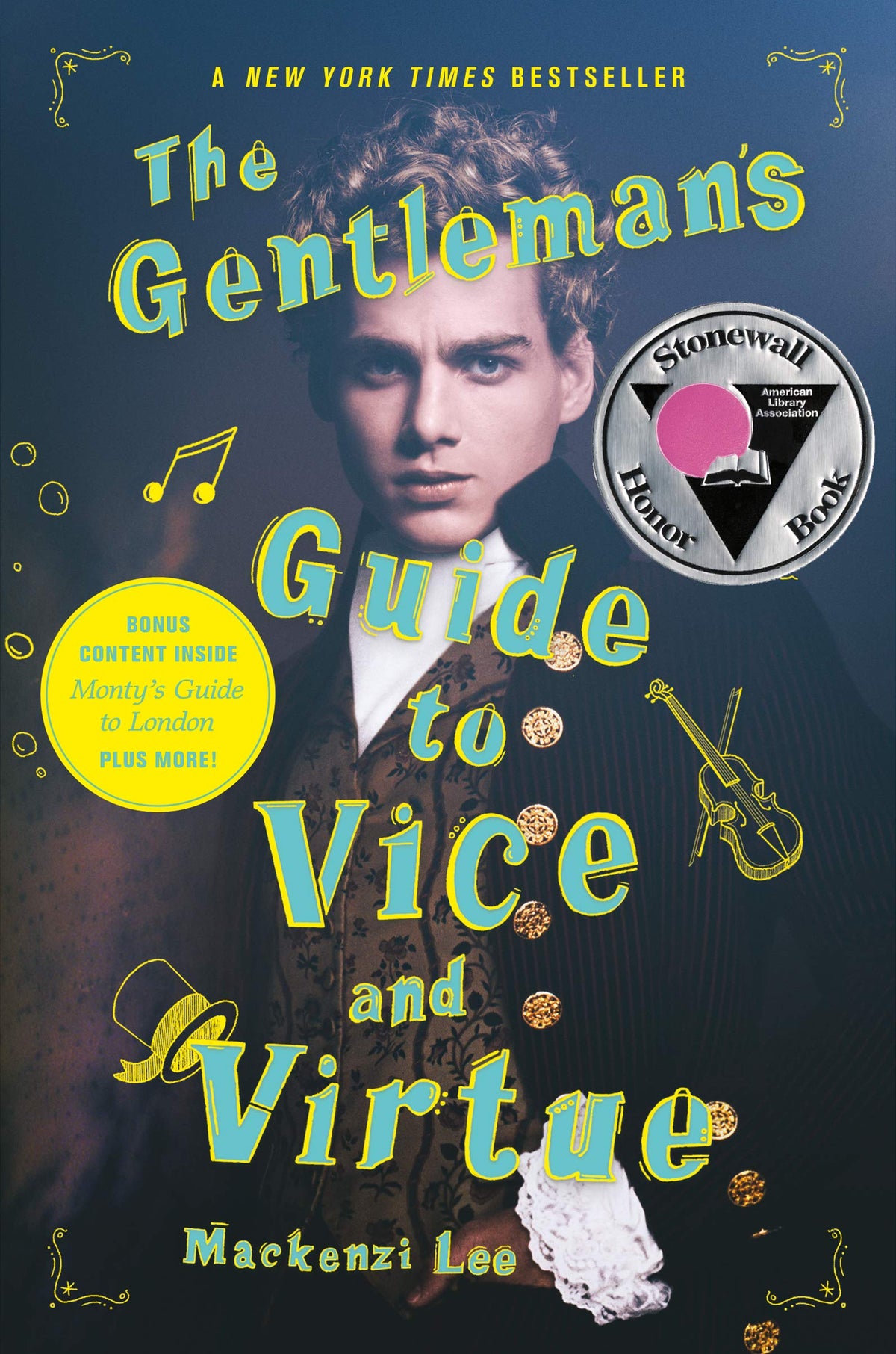 The Gentleman's Guide to Vice and Virtue: A Witty LGBTQ+ Historical Romance Where Friendship Becomes Love Across 18th-Century Europe (Montague Siblings, 1)
