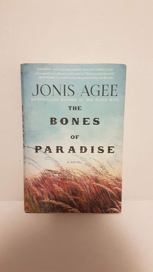 The Bones of Paradise: A Novel