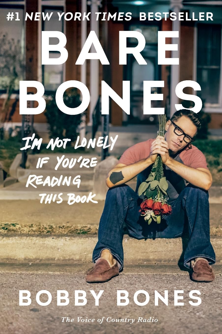 Bare Bones: I'm Not Lonely If You're Reading This Book – The #1 NYT Bestselling Memoir: Raw, Funny, and Inspiring