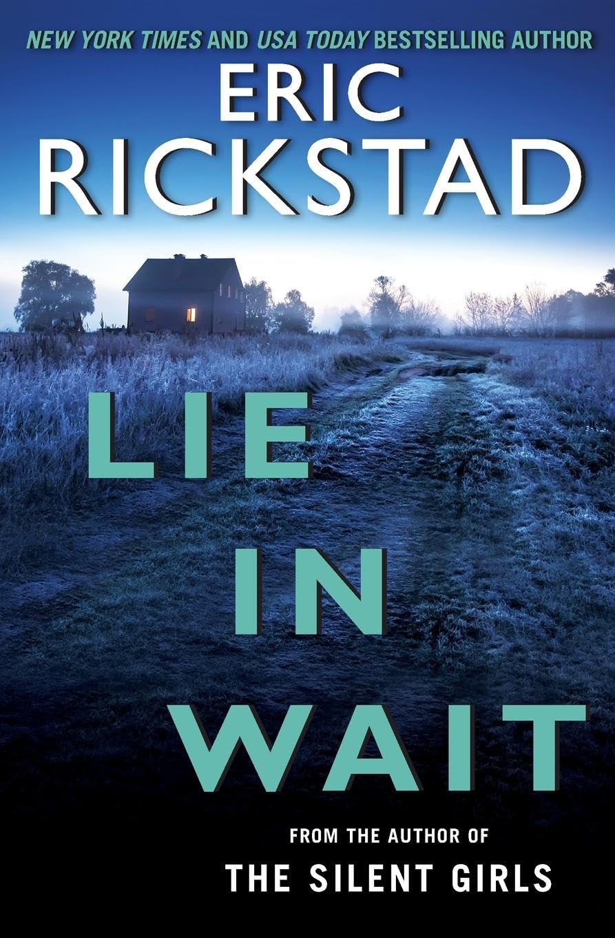 Lie In Wait: A Gripping Vermont Mystery Where a Savage Murder Exposes Small-Town Darkness (Canaan Crime Novels, 2)