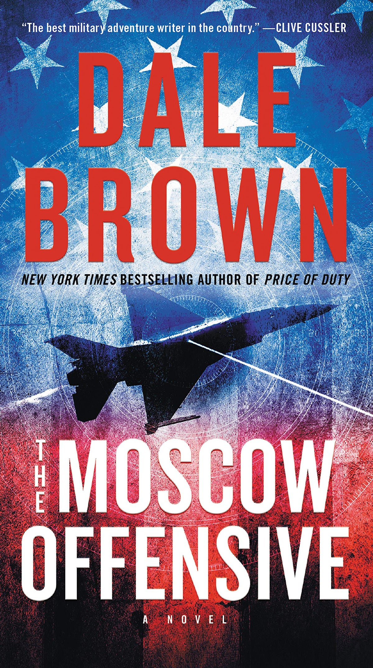 The Moscow Offensive: A High-Stakes Military Thriller Where Iron Wolf Squadron Battles Russian Combat Robots (Brad McLanahan, 4)