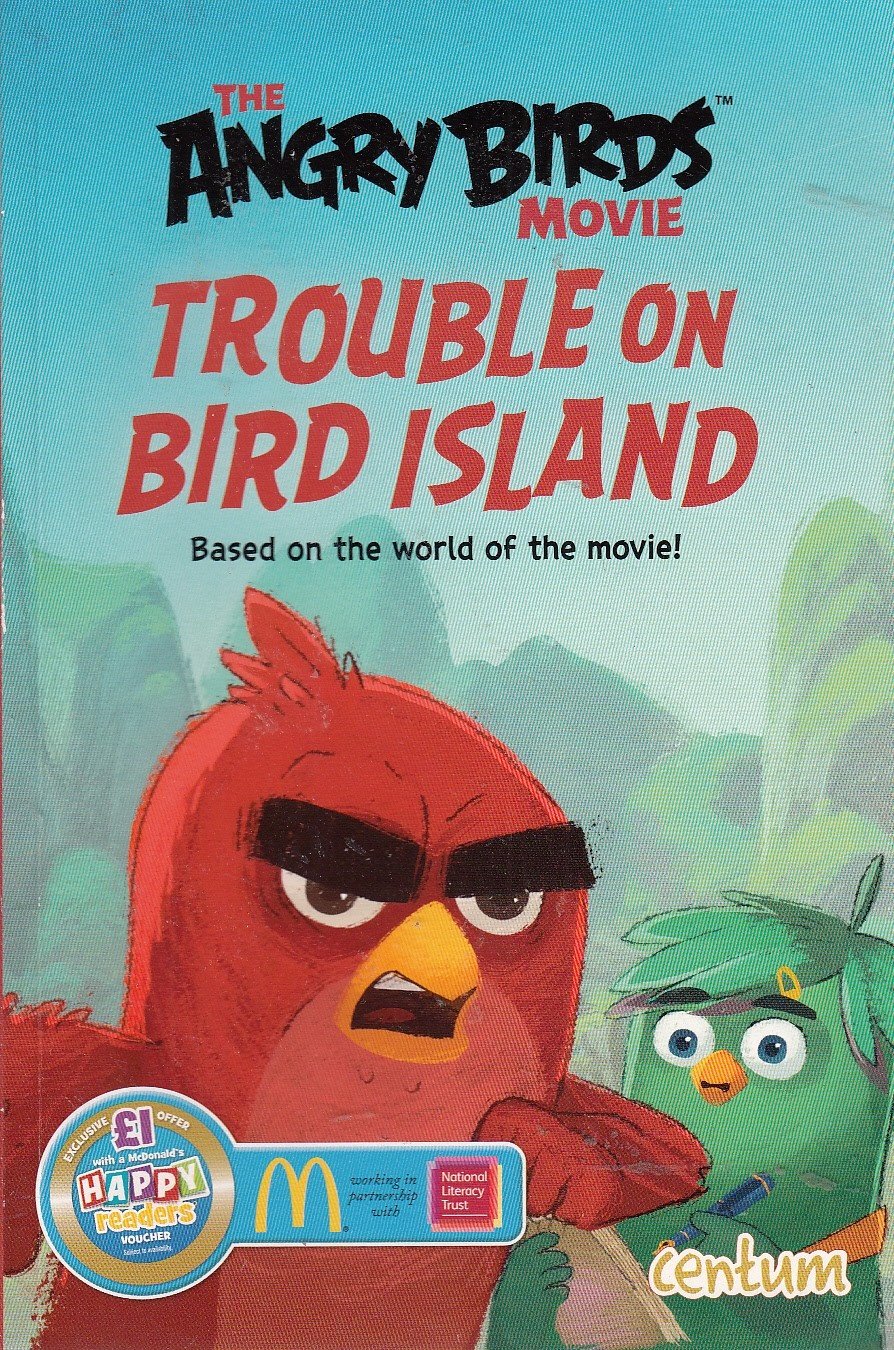 The Angry Birds Movie: Big Trouble on Bird Island